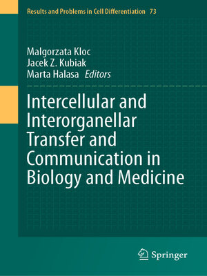 cover image of Intercellular and Interorganellar Transfer and Communication in Biology and Medicine